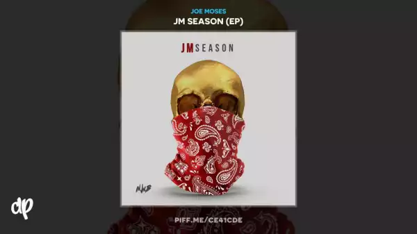 JM Season BY Joe Moses